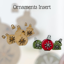 Load image into Gallery viewer, Ornaments Insert